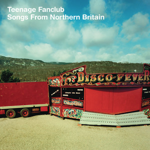 🇬🇧 Teenage Fanclub (ティーンエイジ・ファンクラブ) | 永遠の詩