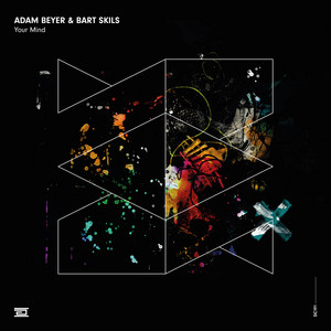 Écouter "Your Mind" de Adam Beyer