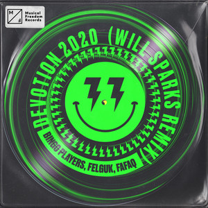 Écouter "Devotion 2020- Will Sparks Remix" de Will Sparks
