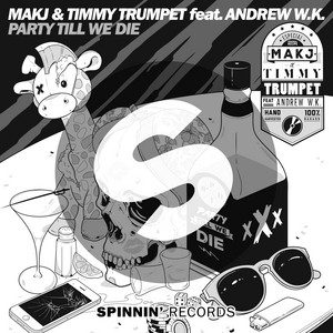 Écouter "Party Till We Die" de Timmy Trumpet