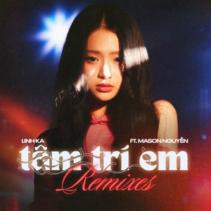 Tâm Trí Em (Eriuss Remix) — Linh Ka