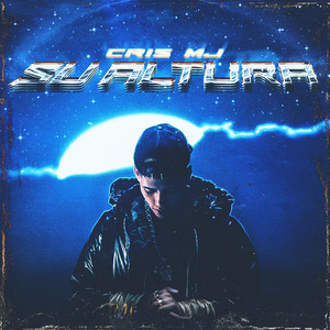 Écouter "Su Altura" de Cris MJ