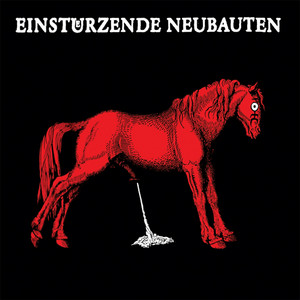 Einstürzende Neubauten: Haus Tracks & Reviews | AllMusic