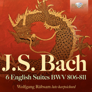 J.S. Bach: 6 English Suites BWV 806-811 - Brilliant Classics