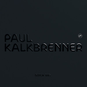 Écouter "Der Stabsvörnern" de Paul Kalkbrenner
