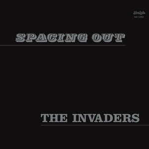 The Invaders – Spacing Out: First ever official reissue of the