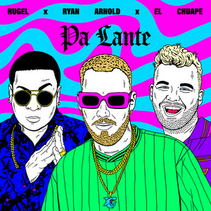 Écouter "Pa Lante" de HUGEL