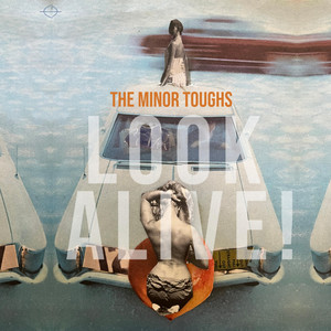 Essential New Music: The Minor Toughs' “Maybe You Can Make It
