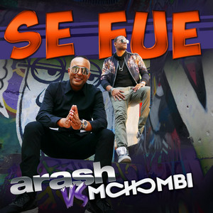 Écouter "Se Fue" de Arash