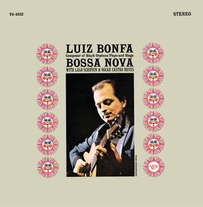 Écouter "Samba De Duas Notas (Samba Two Notes)" de Luiz Bonfá