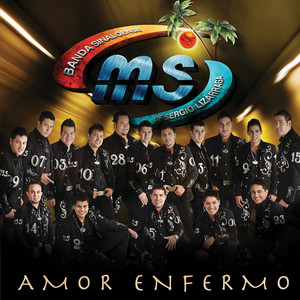 Écouter "La Última Sombra" de Banda MS de Sergio Lizárraga