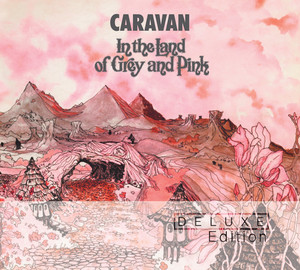 CARAVAN - In the Land of Grey and Pink