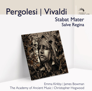 Écouter "Stabat Mater, P. 77: I. Duet. Stabat Mater dolorosa" de Giovanni Battista Pergolesi