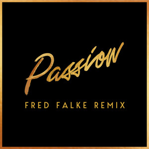 Écouter "Passion- Fred Falke Remix" de Nile Rodgers