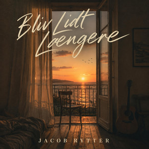 Cover til Bliv Lidt Længere