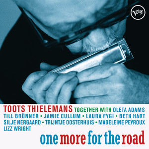 Écouter "One For My Baby (And One More For The Road)" de Toots Thielemans