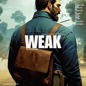 Weak cover art by Play House