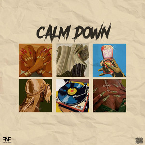 CALM DOWN