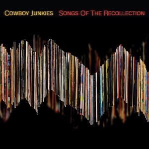 Écouter "Five Years" de Cowboy Junkies