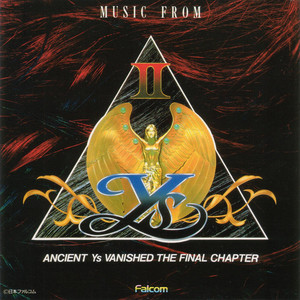 Ys II: Ancient Ys Vanished - The Final Chapter (1988) - MobyGames