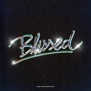 Écouter "BLESSED" de Capital Bra