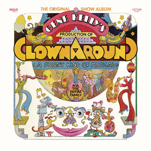 ClownAround – The Original Show Album 1972 - The Official