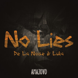 De La Noise & Luka – No Lies artwork