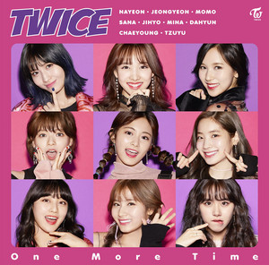 One More Time - TWICEpedia