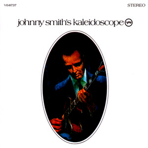 Kaleidoscope / Johnny Smith (1968)｜「Walk Don't Run」の作者