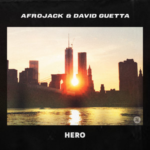 Écouter "Hero" de Afrojack