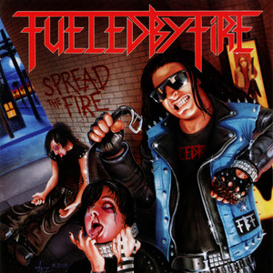 Fueled by Fire - Spread The Fire (Denim & Leather Vinyl)