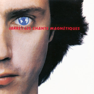 Écouter "Magnetic Fields, Pt. 2" de Jean-Michel Jarre