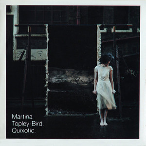Martina Topley-Bird - Quixotic 