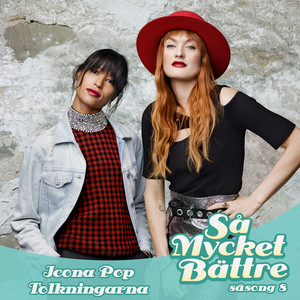 Écouter "Det måste gå" de Icona Pop