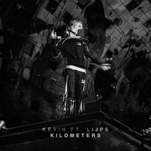 Écouter "Kilometers" de Lijpe