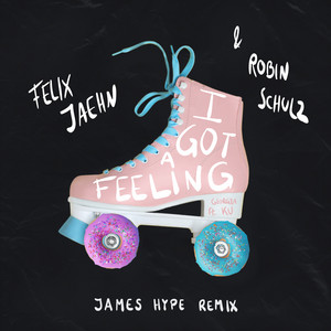 Écouter "I Got A Feeling - James Hype Remix" de James Hype