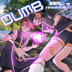 Écouter "Dumb" de S3RL