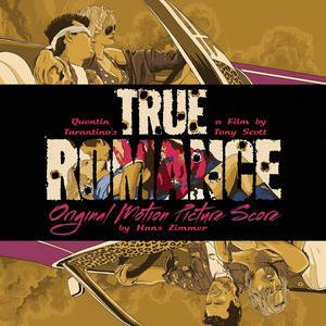 True Romance Original Motion Picture Score - 30th Anniversary