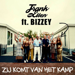 Écouter "Zij komt van het kamp" de Bizzey