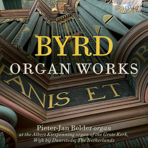 Byrd: Organ Works - Brilliant Classics