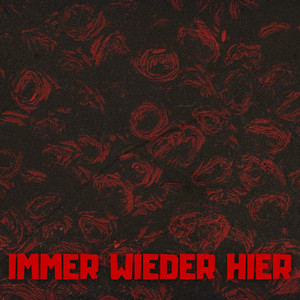 IMMER WIEDER HIER. Beluister op Spotify