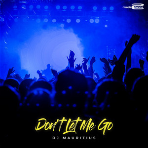 Don't Let Me Go artwork