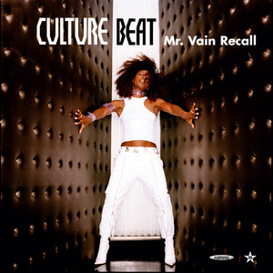 Écouter "Mr. Vain Recall" de Culture Beat