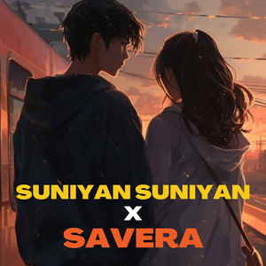 Suniyan Suniyan x Savera artwork