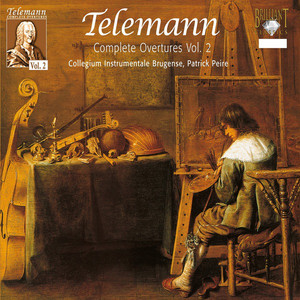 Telemann: Complete Overtures, Vol. 2 - Brilliant Classics