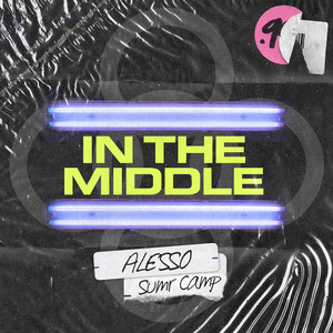 Écouter "In The Middle" de Alesso