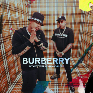 Écouter "BURBERRY" de Ñengo Flow