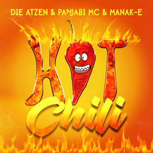 Écouter "HOT CHILI 🔥🌶️" de Die Atzen