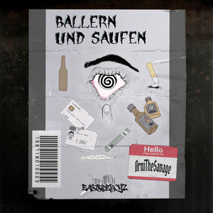 Écouter "Ballern und Saufen" de ArniTheSavage
