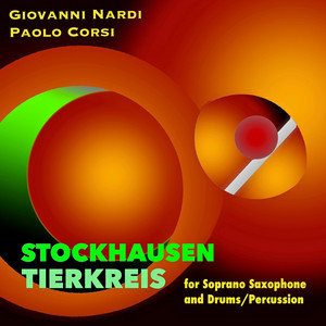 Écouter "Tierkreis for Soprano Saxophone and Drums / Percussion: V. Gemini" de Karlheinz Stockhausen